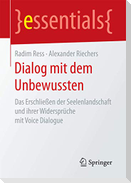 Dialog mit dem Unbewussten