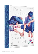 Two Sides of the Same Coin Doppelband Luxus Edition