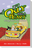 If I Only Had a Heart