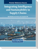 Integrating Intelligence and Sustainability in Supply Chains