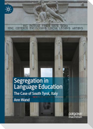 Segregation in Language Education