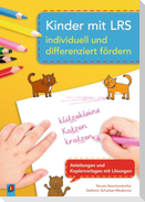 Kinder mit LRS individuell und differenziert fördern