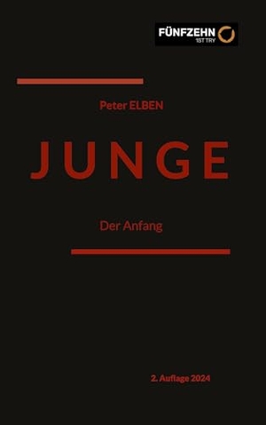 Elben, Peter. Junge - Ein Leben, mehrere Geschichten. Books on Demand, 2024.