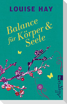 Balance für Körper & Seele