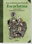 Los archivos secretos de Escarlatina