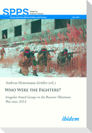 Who Are the Fighters?