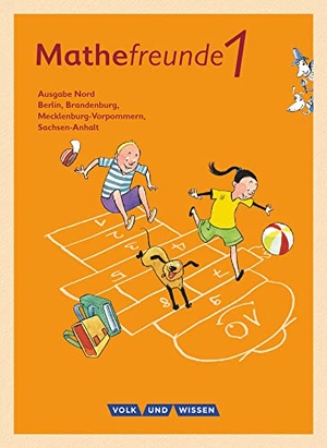 Elies, Catrin / Elsner, Jana et al. Mathefreunde 1. Schuljahr. Schülerbuch mit Kartonbeilagen. Nord. Cornelsen Verlag GmbH, 2015.