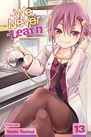Tsutsui, Taishi. We Never Learn, Vol. 13 - Spirits on the Sand Draw Tomorrow's [X]. Viz Media, Subs. of Shogakukan Inc, 2020.