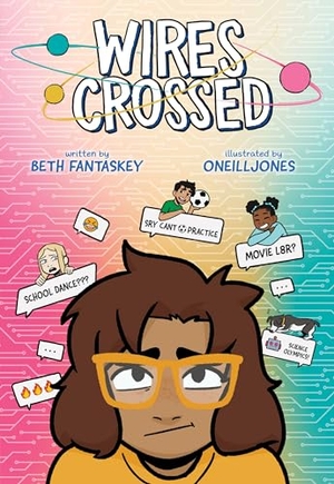 Fantaskey, Beth. Wires Crossed: A Graphic Novel. HarperCollins Publishers Inc, 2024.