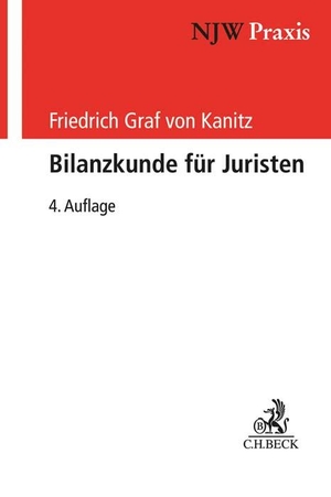 Kanitz, Friedrich Graf von. Bilanzkunde für Juristen. C.H. Beck, 2023.