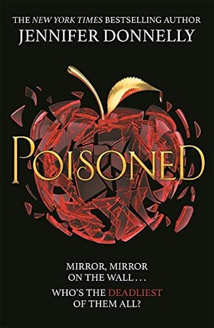 Donnelly, Jennifer. Poisoned. Hot Key Books, 2020.