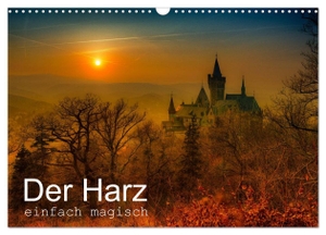 Wenske, Steffen. Der Harz einfach magisch (Wandkalender 2024 DIN A3 quer), CALVENDO Monatskalender - Der Harz in magischen Bildern. Calvendo, 2023.