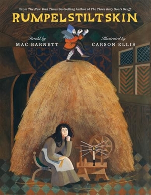 Barnett, Mac. Rumpelstiltskin. Scholastic, 2026.