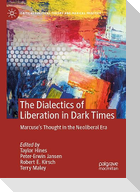 The Dialectics of Liberation in Dark Times