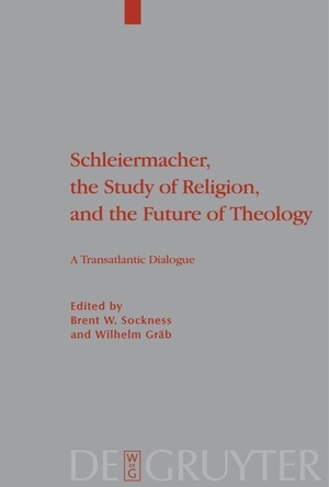 Gräb, Wilhelm / Brent W. Sockness (Hrsg.). Schleiermacher, the Study of Religion, and the Future of Theology - A Transatlantic Dialogue. De Gruyter, 2010.