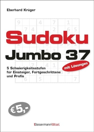Krüger, Eberhard. Sudokujumbo 37 - 5 Schwierigkeitsstufen - für Einsteiger, Fortgeschrittene und Profis. Bassermann, Edition, 2024.