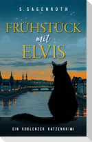 Frühstück mit Elvis