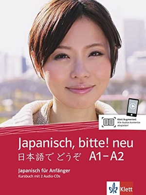 Japanisch, bitte! - Nihongo de dooso 1. Neubearbeitung. Kursbuch + 2 Audio-CDs 1. Klett Sprachen GmbH, 2014.