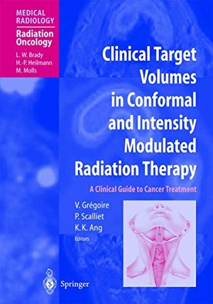 Gregoire, Vincent / Pierre Scalliet et al (Hrsg.). Clinical Target Volumes in Conformal and Intensity Modulated Radiation Therapy - A Clinical Guide to Cancer Treatment. Springer Berlin Heidelberg, 2003.