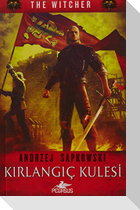 Kirlangic Kulesi - The Witcher Serisi 6