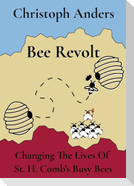 Bee Revolt