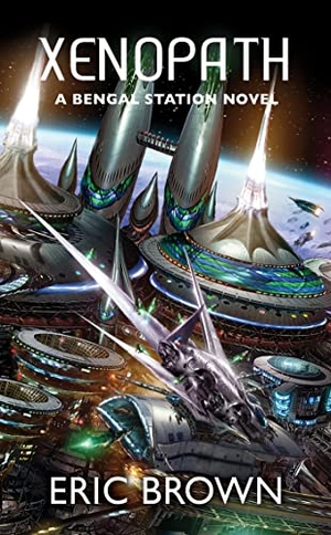 Brown, Eric. Xenopath. Solaris, 2009.