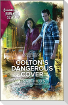 Colton's Dangerous Cover
