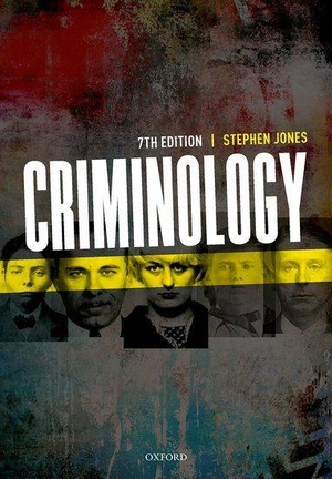 Jones, Stephen. Criminology. Oxford University Press, 2021.