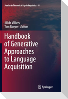 Handbook of Generative Approaches to Language Acquisition