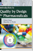 Introduction to Quality by Design for Pharmaceuticals