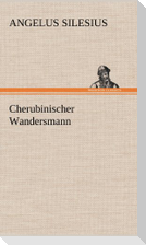 Cherubinischer Wandersmann