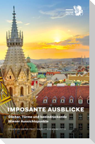 Imposante Ausblicke
