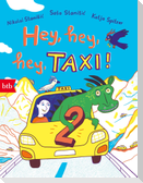 Hey, hey, hey, Taxi! 2