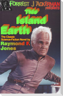 Forrest J. Ackerman Presents This Island Earth