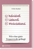 Individuell. Liebevoll. Wertschätzend.