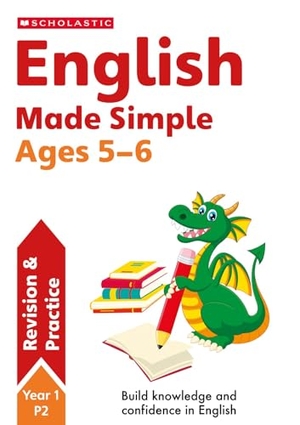 Casey, Catherine. English Made Simple Ages 5-6. Scholastic, 2025.