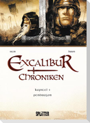 Excalibur Chroniken 01. Pendragon