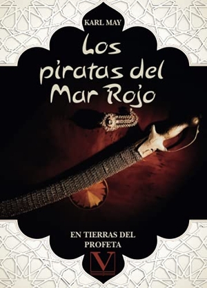May, Karl. Los piratas del mar Rojo. Editorial Verbum (PA), 2021.