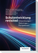 Schulentwicklung revisited