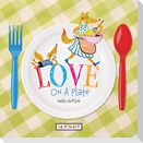 Love on a Plate