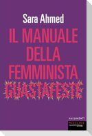 Il manuale della femminista guastafeste