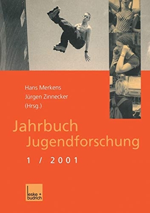 Zinnecker, Jürgen / Hans Merkens (Hrsg.). Jahrbuch Jugendforschung - 1. Ausgabe 2001. VS Verlag für Sozialwissenschaften, 2001.