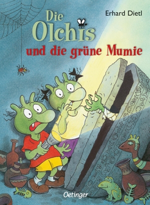 Dietl, Erhard. Die Olchis und die grüne Mumie. Oetinger, 2010.
