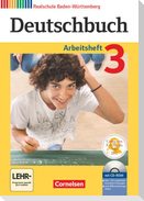 Deutschbuch 03: 7. Schuljahr. Arbeitsheft mit Lösungen und Übungs-CD-ROM. Realschule Baden-Württemberg