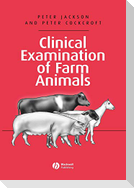 Clinical Examination of Farm Animals