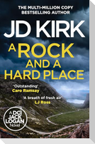 A Rock and a Hard Place