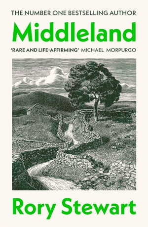 Stewart, Rory. Middleland - Dispatches from the Borders. Random House UK Ltd, 2026.