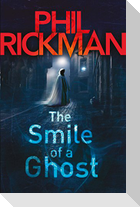 The Smile of a Ghost