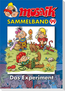 MOSAIK Sammelband 99. Das Experiment