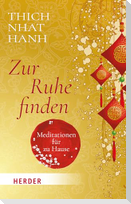 Zur Ruhe finden
